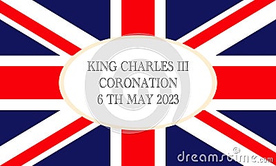 British flag with text, poster or greeting card for celebrate coronation of Prince Charles of Wales Vector Illustration