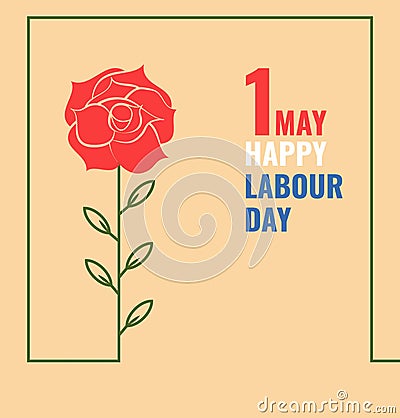 Happy Labour Day with Rose Greeting Card Stock Photo