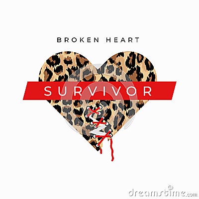 Broken heart survivor fashion print with sewed up broken heart and leopard print. Inspirational love card. Vector illustration Vector Illustration
