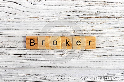 BROKER word made with wooden blocks concept Stock Photo