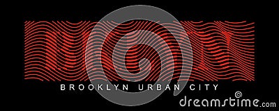 Brooklyn urban city design typography, vector design text illustration, poster, banner, flyer, postcard , sign, t shirt graphics, Vector Illustration