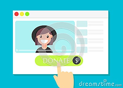 The browser window with the Donate button. Money for videobloggers Vector Illustration