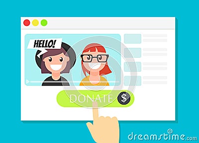 The browser window with the Donate button. Money for videobloggers Vector Illustration