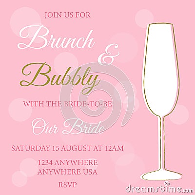 Brunch and bubbly. Bridal shower invitation with white glass of champagne on pink background. Vector Illustration