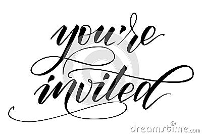 Brush calligraphy You are Invited Vector Illustration