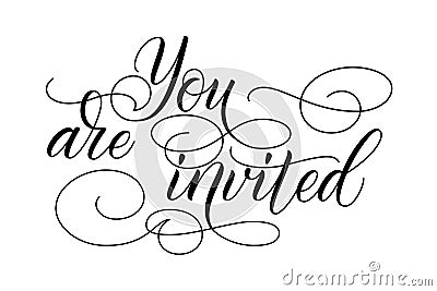 Brush calligraphy You are Invited Vector Illustration