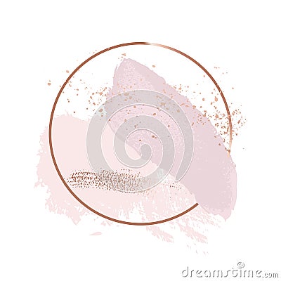 Brush strokes in gentle delicate pink tones and rose gold circle frame. Abstract vector foil sparkle background. Vector Illustration