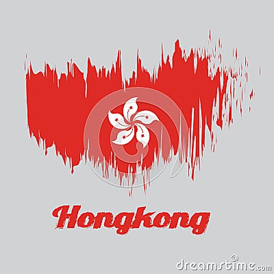 Brush style color flag of Hong kong, the red and white five petal Bauhinia blakeana flower. with name Hong kong. Vector Illustration