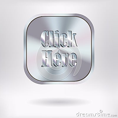 Brushed Metal Square Button - Click Here Vector Illustration