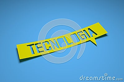 Bubble speech with cut out phrase `Tecnologia` in the paper. Technology in portuguese. 3D rendering Stock Photo