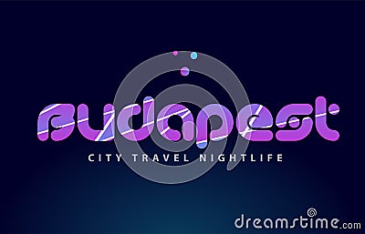 budapest european capital word text typography design Vector Illustration