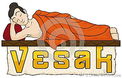 Buddha`s Body Laid Down with Scroll for Vesak, Vector Illustration Vector Illustration