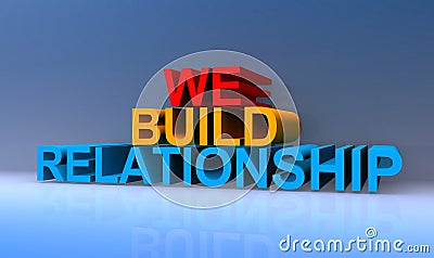 We build relationship on blue Stock Photo