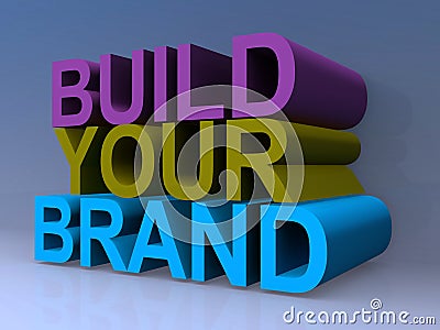 Build your brand Stock Photo