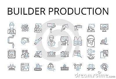 Builder production line icons collection. Manufacturer, Fabricator, Creator, Designer, Maker, Craftsman, Artisan vector Vector Illustration