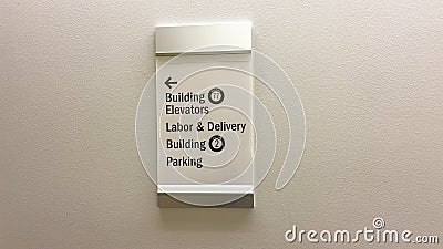 The building elevator, labor and delivery and parking sign for a hospital Stock Photo