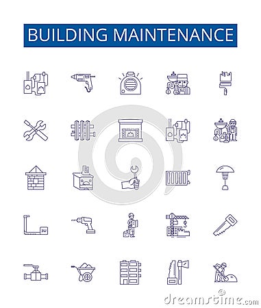 Building maintenance line icons signs set. Design collection of Repair, Cleaning, Painting, Gardening, Mowing Vector Illustration
