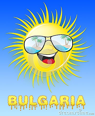 Bulgaria Sun Smiling Means Sunny 3d Illustration Stock Photo