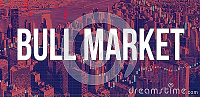 Bull Market theme with New York City skyscrapers Stock Photo