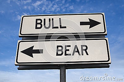 Bull vs bear. White two street signs with arrow on metal pole with word Stock Photo