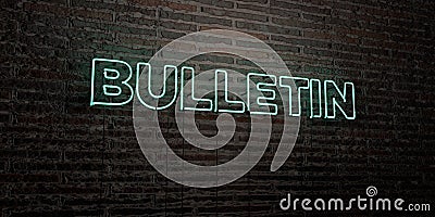 BULLETIN -Realistic Neon Sign on Brick Wall background - 3D rendered royalty free stock image Stock Photo