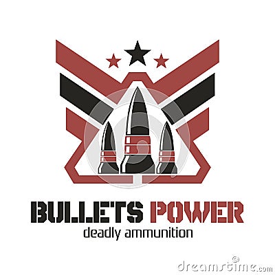 Bullets Power logo. Deadly ammunition. Stock Photo