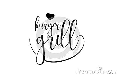 burger grill typography text with love heart Vector Illustration