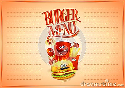 Burger menu list design concept for fast food with hot dog, burger, french fries and soda drink as a cartoon personages Vector Illustration