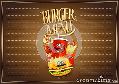 Burger menu list design template with hot dog, burger, french fries and soda drink cartoon personages Vector Illustration