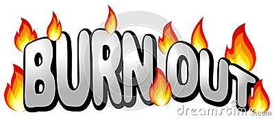 Burn out Vector Illustration