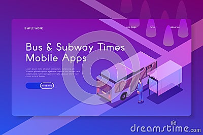 Bus and Subway Times Mobile apps. Isometric modern vector illustration Vector Illustration