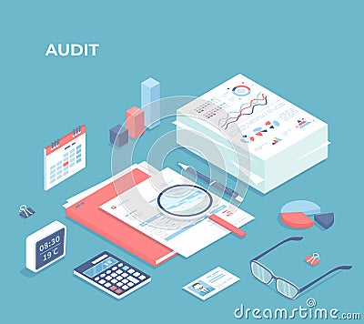 Business auditing Analysis Accounting Calculation Analytics. Charts graphs, piles of documents, calculator, calendar, magnifying Vector Illustration