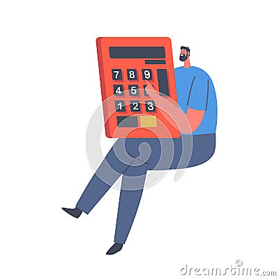 Business Character Holding Huge Calculator in Hands Isolated on White Background. Man Working, Counting Percents Vector Illustration