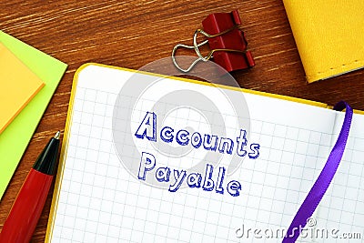 Business concept meaning Accounts Payable with inscription on the page Stock Photo