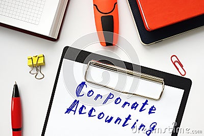 Business concept meaning Corporate Accounting with inscription on the page Stock Photo