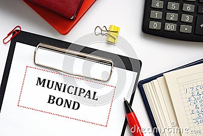 Business concept meaning MUNICIPAL BOND with phrase on the piece of paper Stock Photo