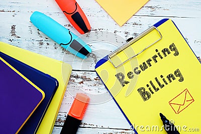 Business concept about Recurring Billing with phrase on the sheet Stock Photo