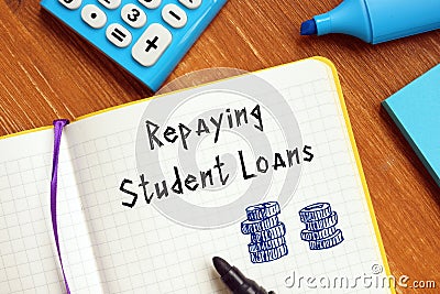 Business concept about Repaying Your Student Loans with phrase on the page Stock Photo