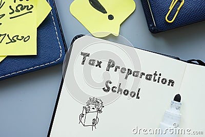 Business concept about Tax Preparation School with phrase on the piece of paper Stock Photo