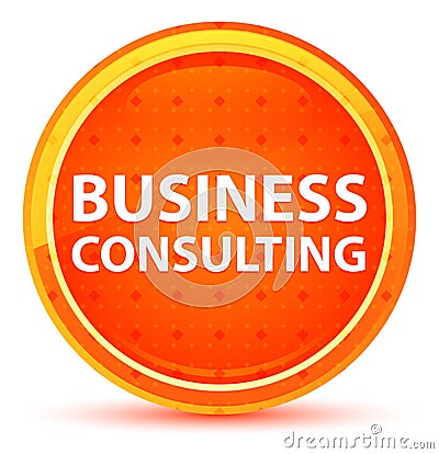 Business Consulting Natural Orange Round Button Stock Photo