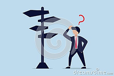 Business decision making, career path, work direction or choose the right way to success concept, confusing businessman looking at Stock Photo