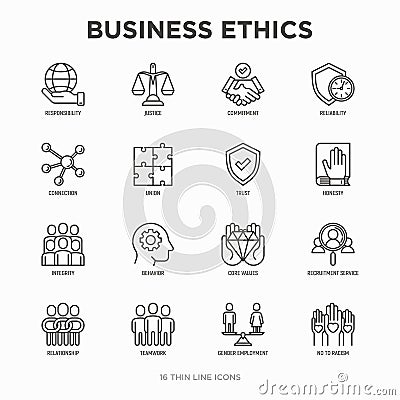 Business ethics thin line icons set: connection, union, trust, honesty, responsibility, justice, commitment, no to racism, Vector Illustration