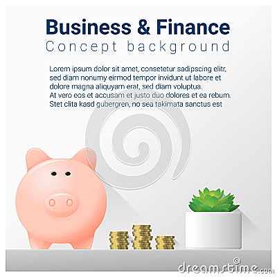 Business and Finance concept background with piggy bank Vector Illustration