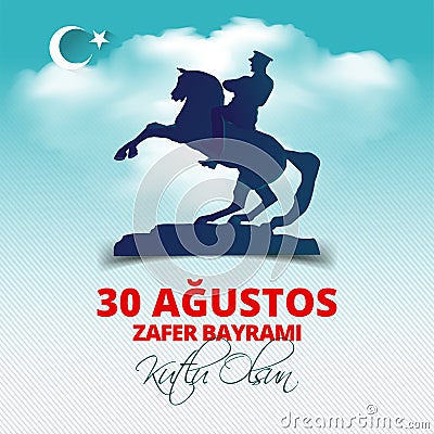 Turkey National Celebration Card, Badge, Banner or Poster Vector Design `30 agustos zafer bayrami kutlu olsun` - English translate Vector Illustration