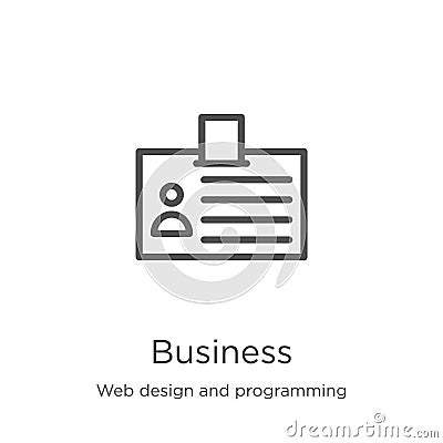 business icon vector from web design and programming collection. Thin line business outline icon vector illustration. Outline, Vector Illustration