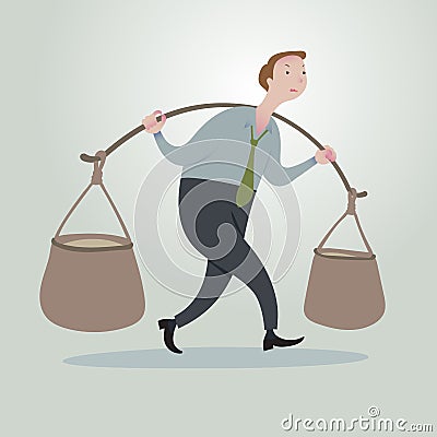 Business man with heavy buckets on his shoulders. Vector Illustration