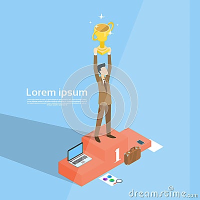 Business Man Stand On Podium Hold Prize Winner Cup Vector Illustration