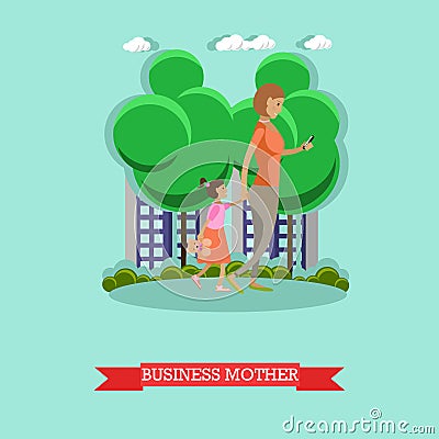 Business mother and gadgets concept vector illustration in flat style. Vector Illustration