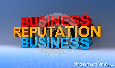 Business reputation business on blue Stock Photo