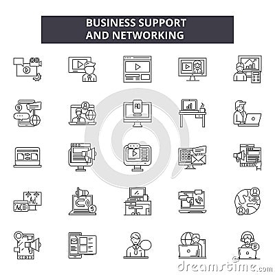 Business support and networking line icons, signs set, vector. Business support and networking outline concept Vector Illustration